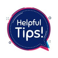 Helpful Tips